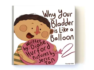 Brolly Sheets Why Your Bladder is Like a Balloon Book